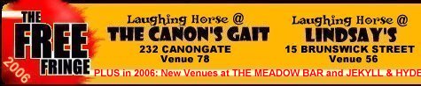 The Free Fringe at Canons Gait and the UCW Club